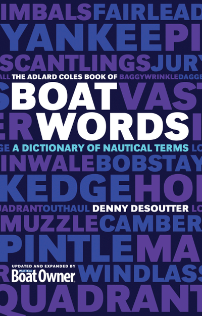 The Adlard Coles Book of Boatwords