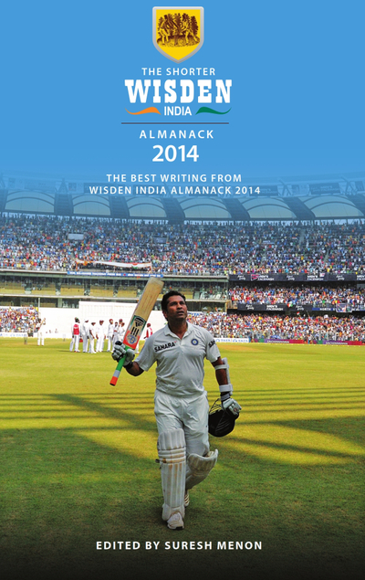 The Shorter Wisden India Almanack 2014