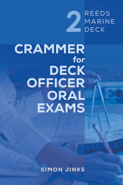 Reeds Marine Deck 2: Crammer for Deck Officer Oral Exams