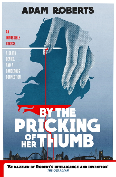 By the Pricking of Her Thumb