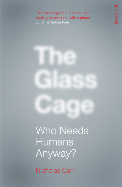 The Glass Cage