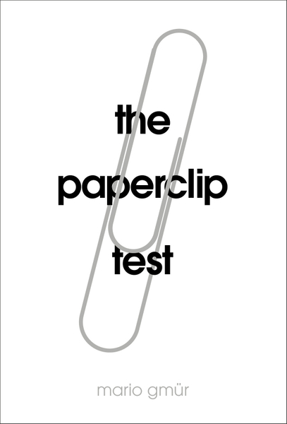 The Paperclip Test