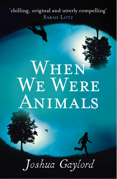 When We Were Animals