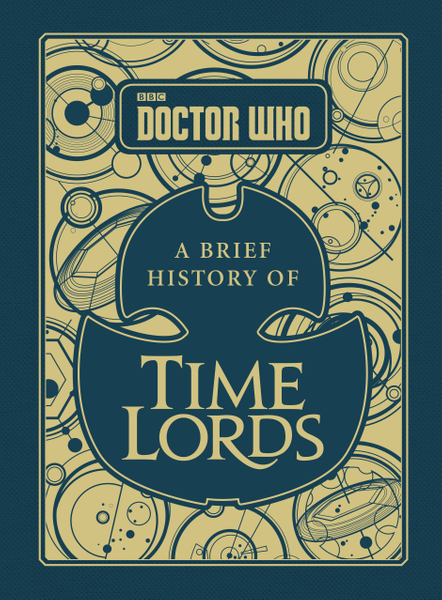 Doctor Who: A Brief History of Time Lords