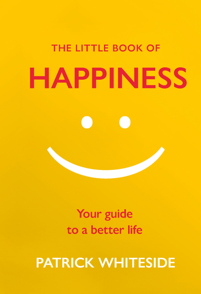 The Little Book of Happiness