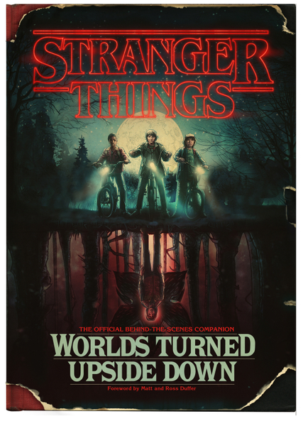 Stranger Things: Worlds Turned Upside Down