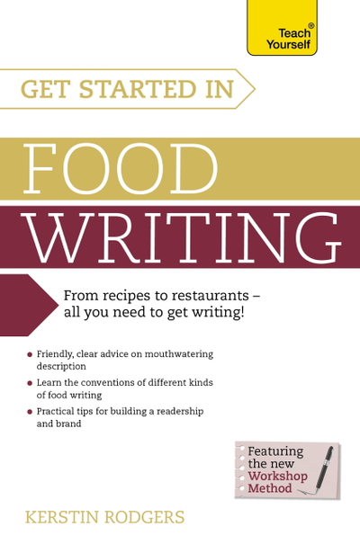 Get Started in Food Writing