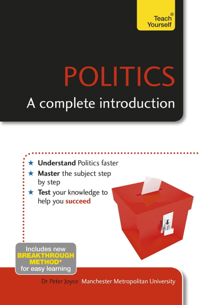 Politics: A Complete Introduction: Teach Yourself