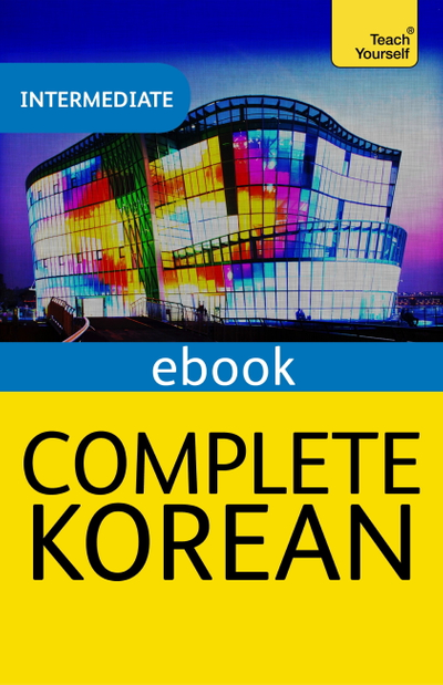 Complete Korean Beginner to Intermediate Course