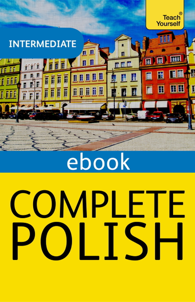 Complete Polish Beginner to Intermediate Course