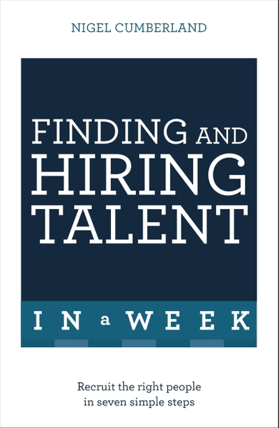 Finding & Hiring Talent In A Week