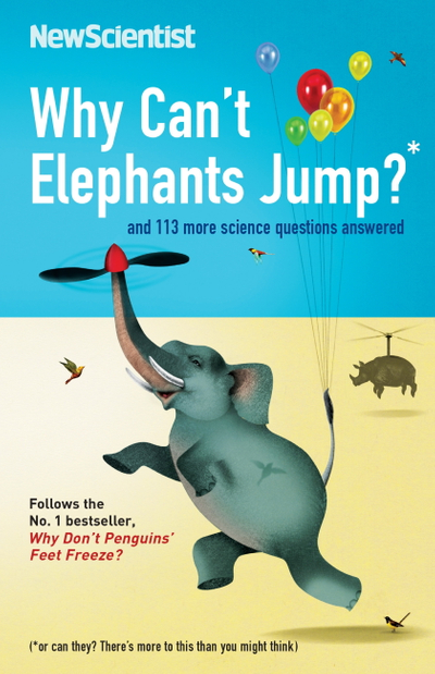 Why Can't Elephants Jump?