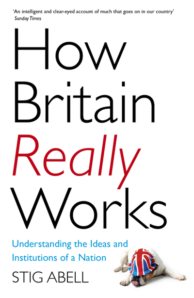 How Britain Really Works