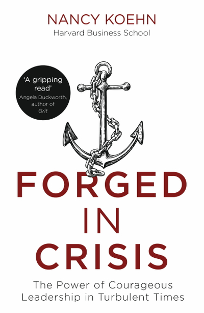 Forged in Crisis