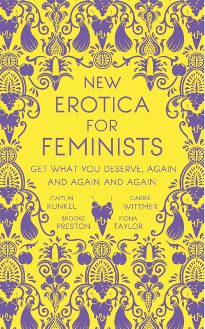 New Erotica for Feminists