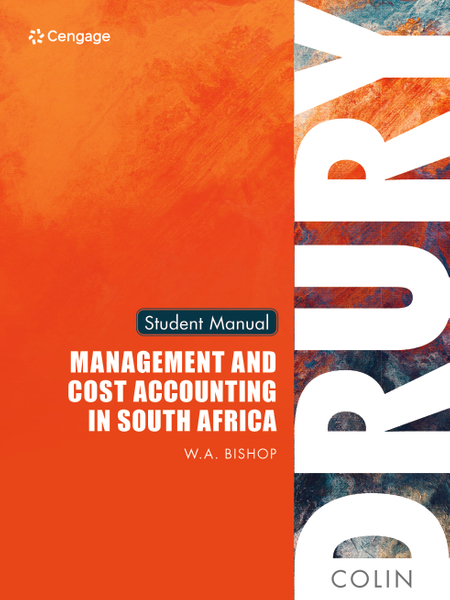 Management and Cost Accounting in South Africa, Student Manual