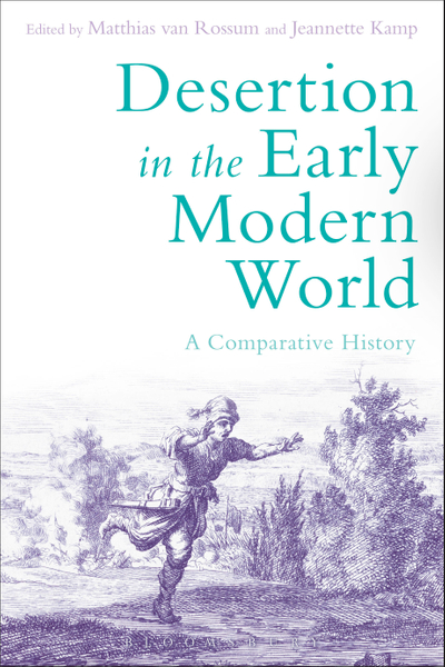 Desertion in the Early Modern World