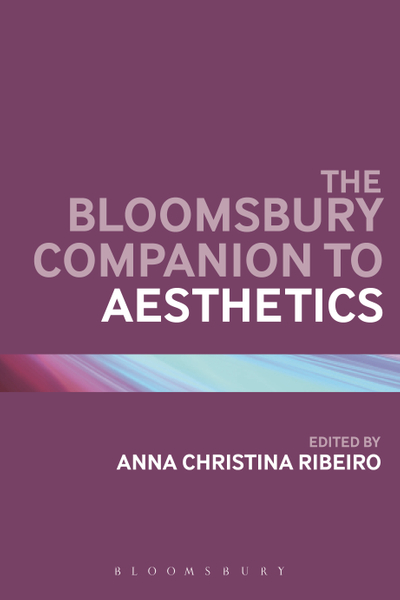 The Bloomsbury Companion to Aesthetics