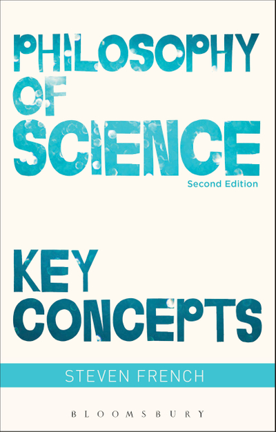 Philosophy of Science: Key Concepts