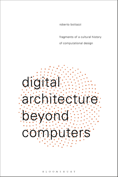 Digital Architecture Beyond Computers