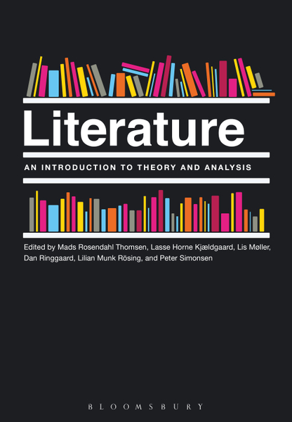 Literature: An Introduction to Theory and Analysis