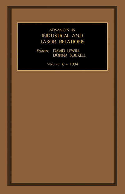 Advances in Industrial and Labor Relations