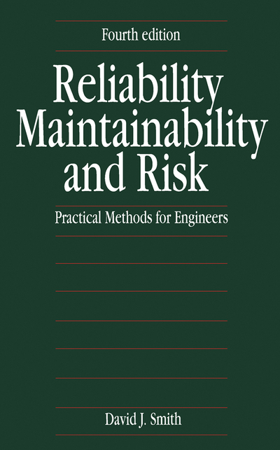 Reliability, Maintainability and Risk