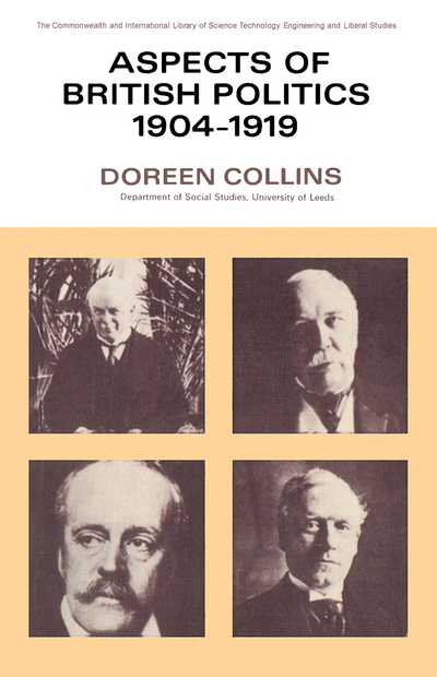 Aspects of British Politics 1904–1919