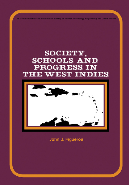 Society, Schools and Progress in the West Indies