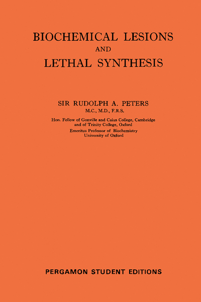 Biochemical Lesions and Lethal Synthesis