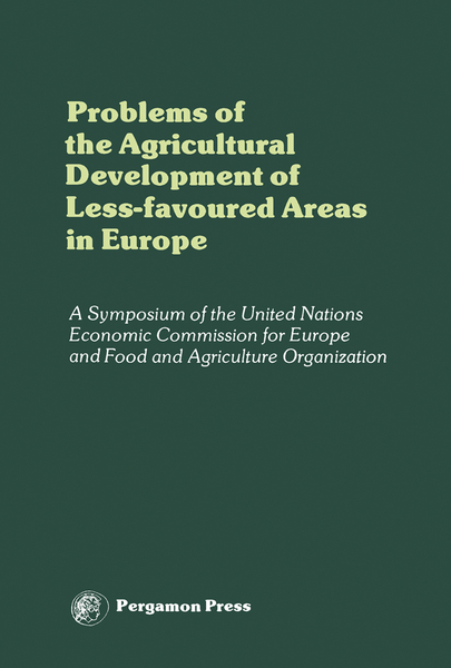 Problems of the Agricultural Development of Less-Favoured Areas in Europe