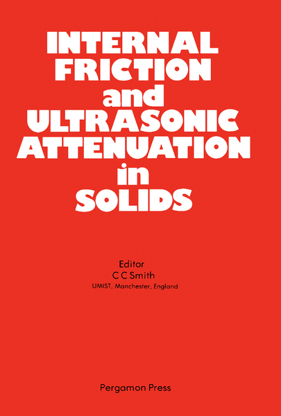 Internal Friction and Ultrasonic Attenuation in Solids