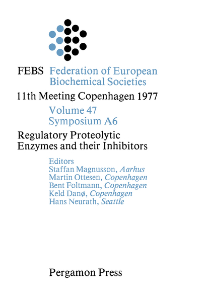 Regulatory Proteolytic Enzymes and Their Inhibitors