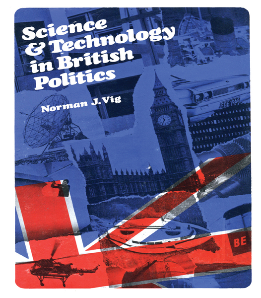 Science and Technology in British Politics