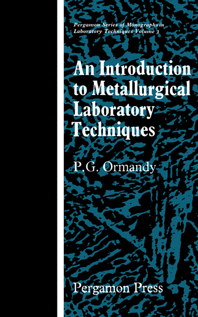 An Introduction to Metallurgical Laboratory Techniques