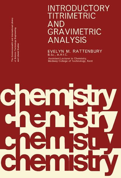 Introductory Titrimetric and Gravimetric Analysis