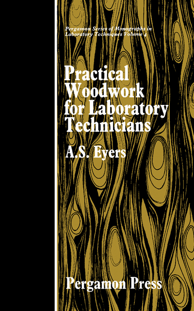 Practical Woodwork for Laboratory Technicians