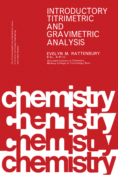 Introductory Titrimetric and Gravimetric Analysis