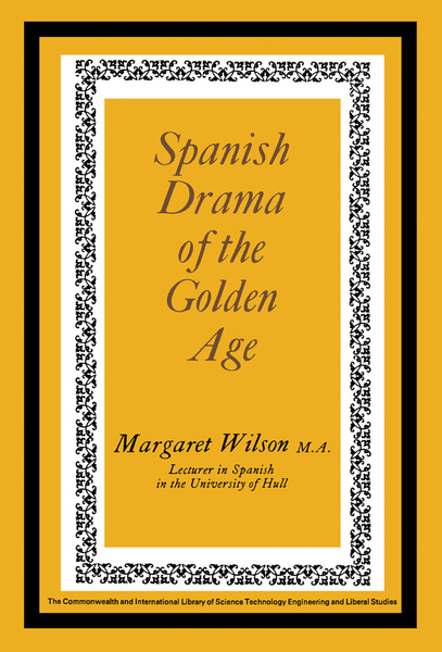 Spanish Drama of the Golden Age