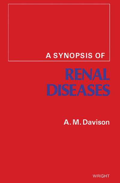 A Synopsis of Renal Diseases