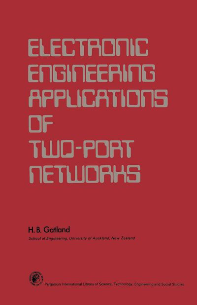 Electronic Engineering Applications of Two–Port Networks