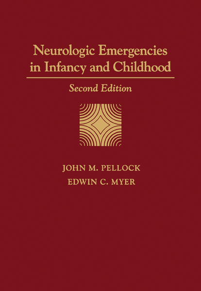 Neurologic Emergencies in Infancy and Childhood