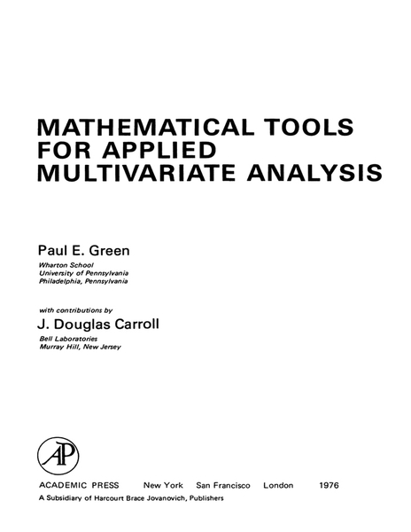 Mathematical Tools for Applied Multivariate Analysis