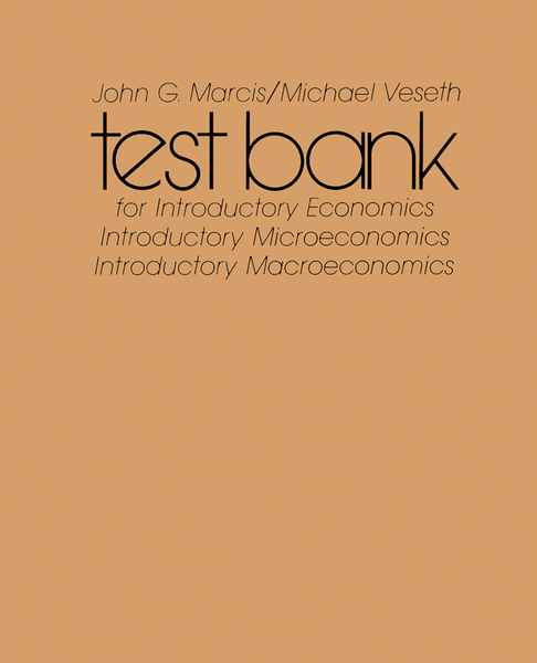 Test Bank for Introductory Economics