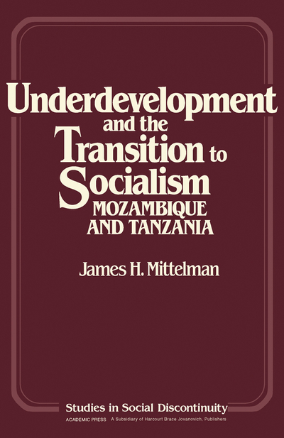 Underdevelopment and the Transition to Socialism