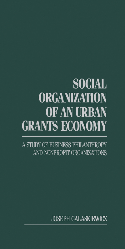 Social Organization of an Urban Grants Economy