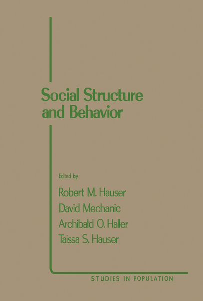 Social Structure and Behavior