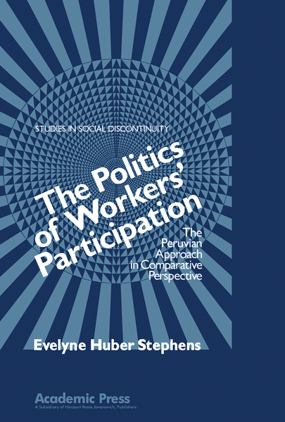 The Politics of Workers' Participation