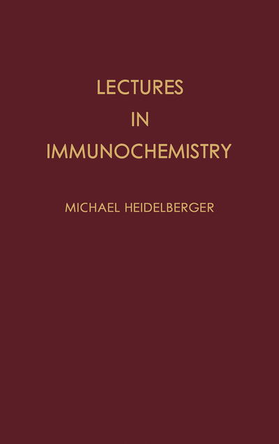 Lectures in Immunochemistry