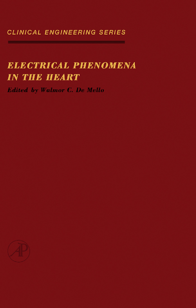 Electrical Phenomena in the Heart